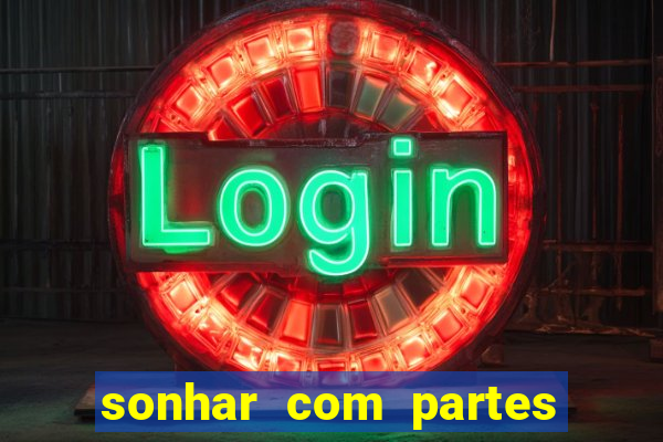 sonhar com partes intimas de outra pessoa